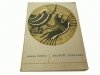 MŁODOŚĆ ACHILLESA - Jadwiga Żylińska 1976